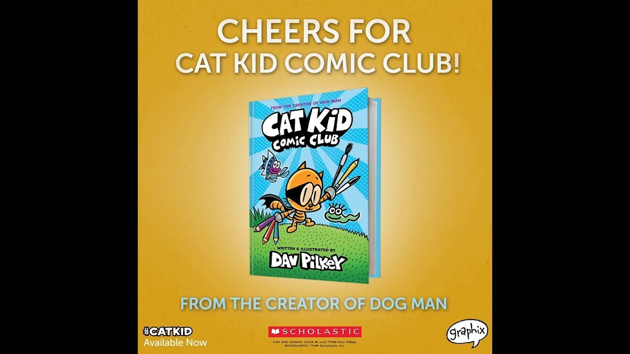 #Scholastic Reading Guide: Cat Kid Comic Club #CatKid #DavPilkey