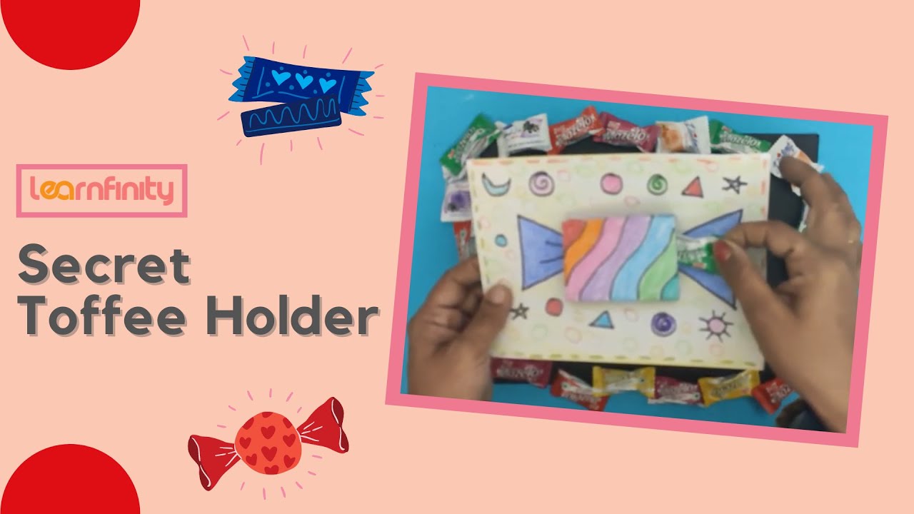 Secret Candy Holder | Easy craft activities for kids | Learnfinity