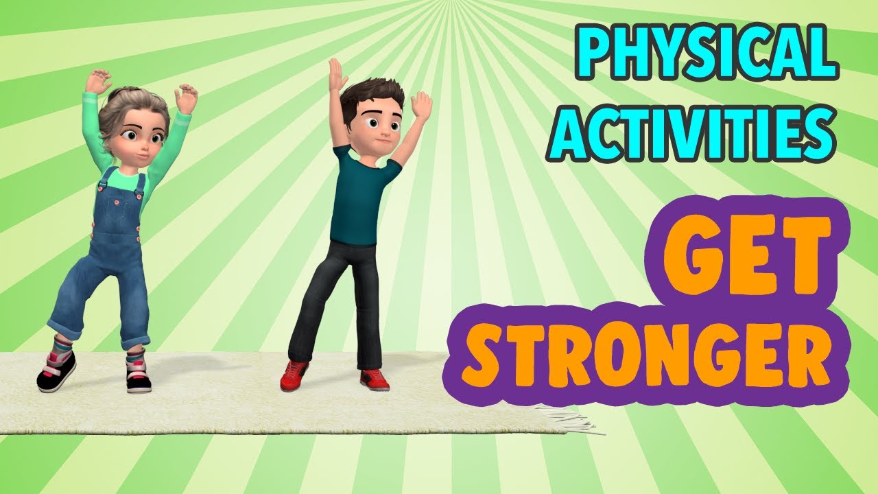 20 Min Physical Activities For Kids To Get Stronger