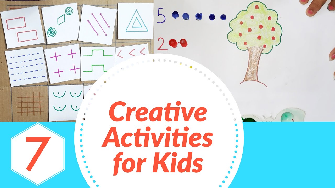 7 AWESOME CREATIVE ACTIVITIES FOR KIDS | ACTIVITY FOR KIDS