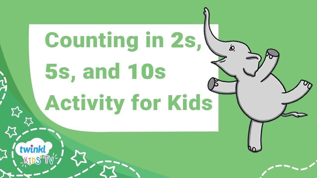Counting by 2s, 5s and 10s Activity for Kids