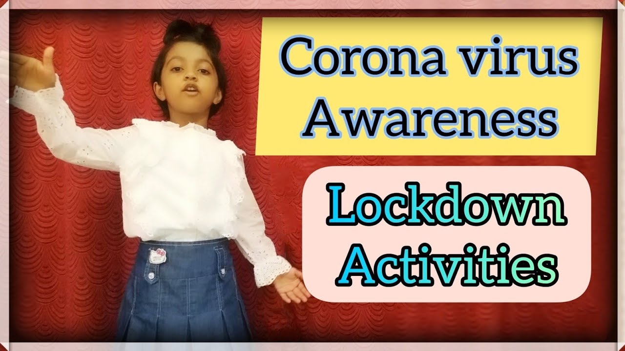 Covid - 19 Corona Virus Awareness | Lockdown activities for kids and children..