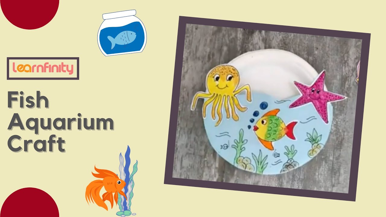 Fish Aquarium Craft | LIVE Workshop| Fun craft activities for Kids | Learnfinity