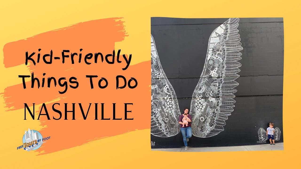 Kid Friendly Things To Do in Nashville