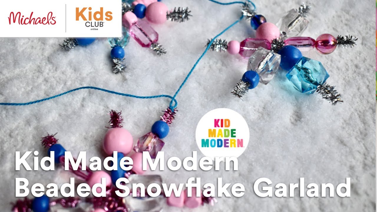 Kids Club Online: Kid Made Modern Beaded Snowflake Garland | Michaels