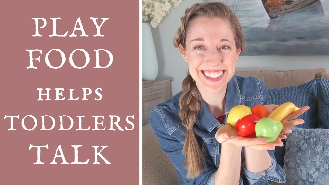 Toddler At-Home Activity: How Play Food Helps Toddlers Talk: Tips from a Speech Therapist