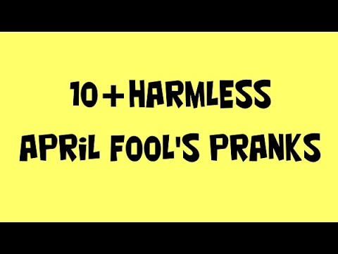 10+ April Fool's Day Prank Ideas (Harmless, Kid-Friendly)
