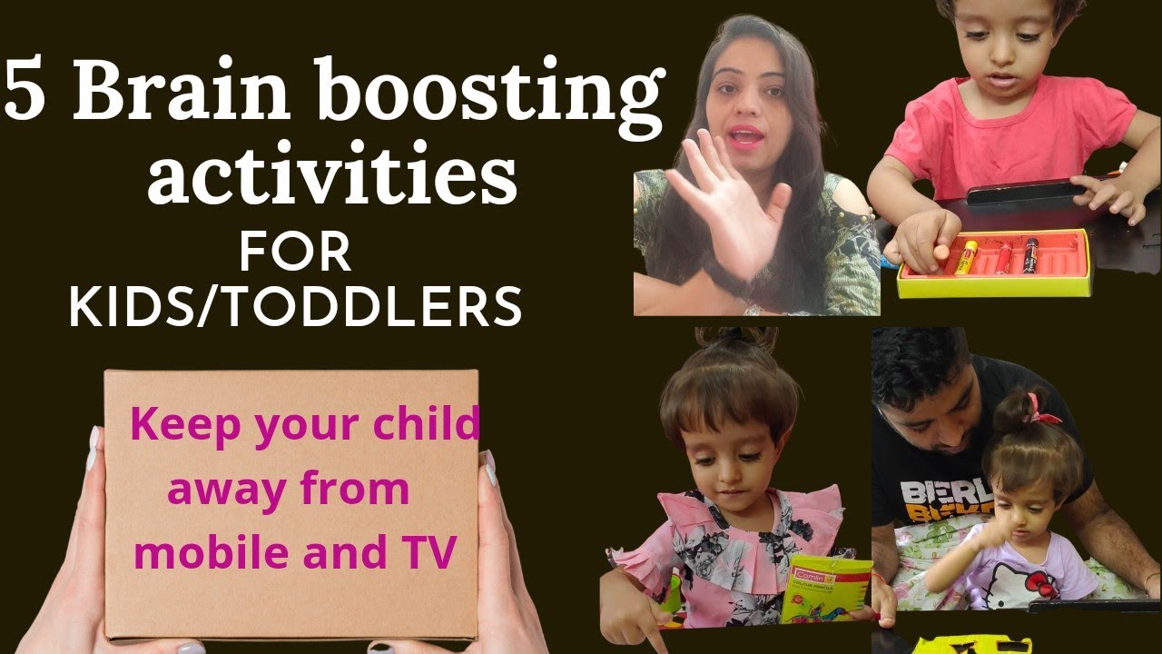5 brain boosting/learning activities for kids/toddlers 🧠 बच्चे के मस्तिष्क को बढ़ाने वाली activities