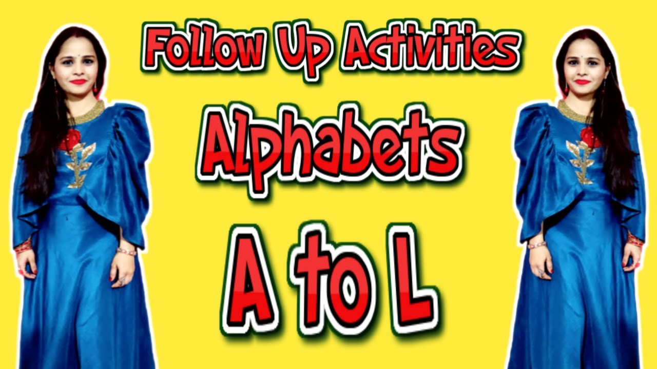 Alphabet Activity Game | Follow Up Activities Alphabets A To L | BusyBee Kids | Youtube | Bhawna