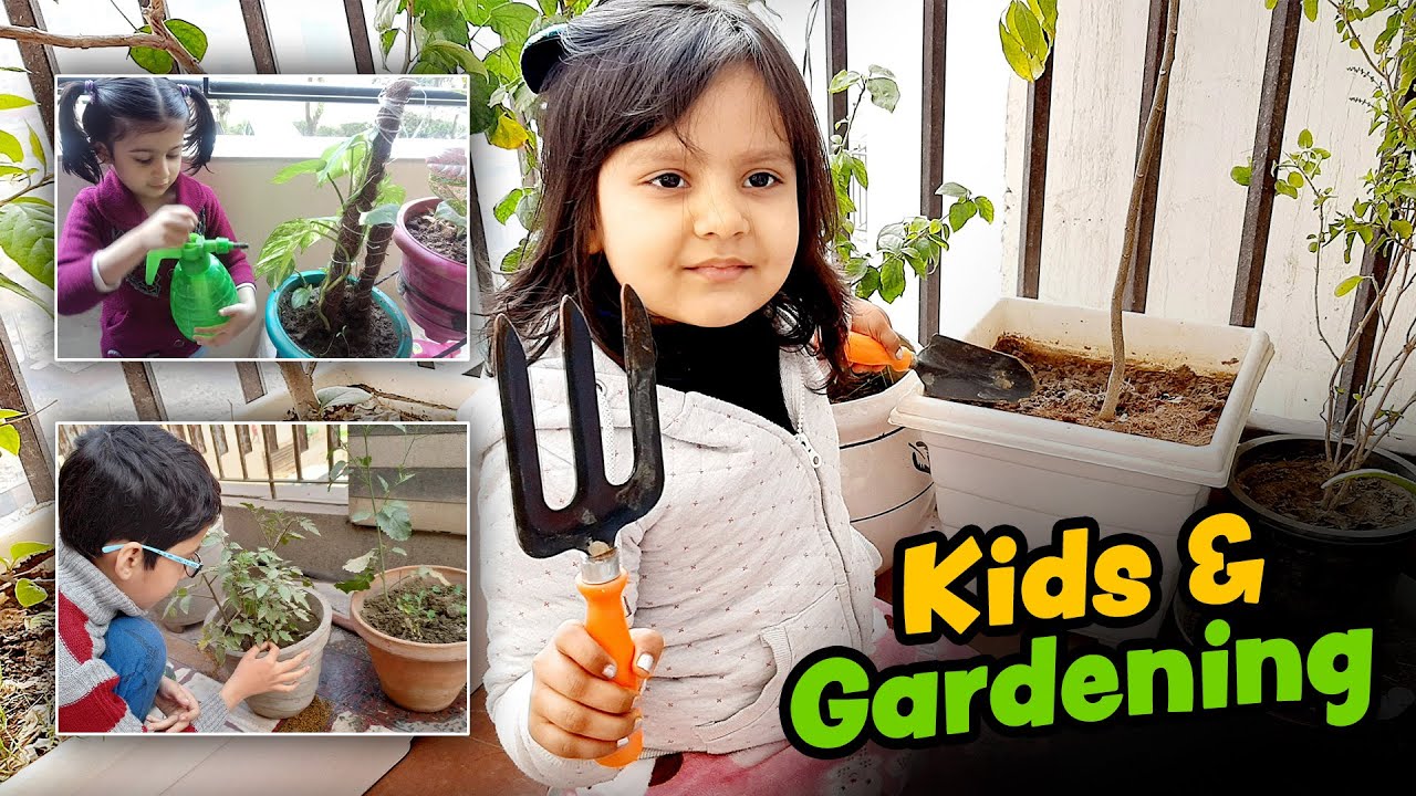 👶🏻👧🏻 Gardening activities for kids I बच्चों के साथ बागवानी के लाभ I Engage your kids in gardening.