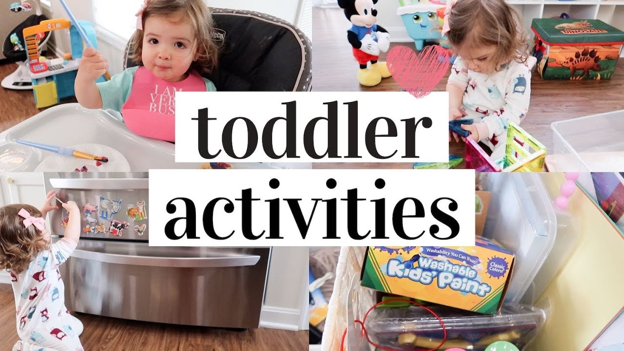 HOW TO ENTERTAIN A 2 YEAR OLD TODDLER | EASY TODDLER ACTIVITIES 2020
