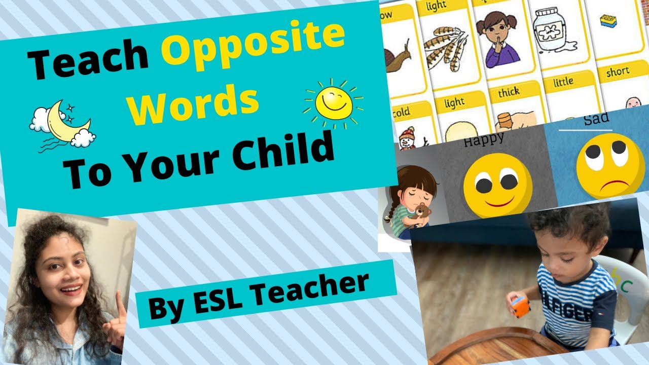 How Do You Teach Kids Opposite Words| Teaching Opposites With Activities| By ESL Teacher