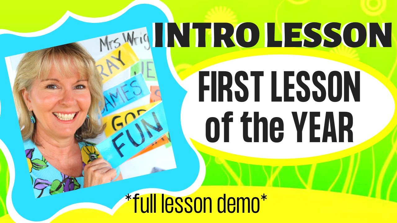 INTRO LESSON: First lesson of year: Sunday School & Kid's Ministry