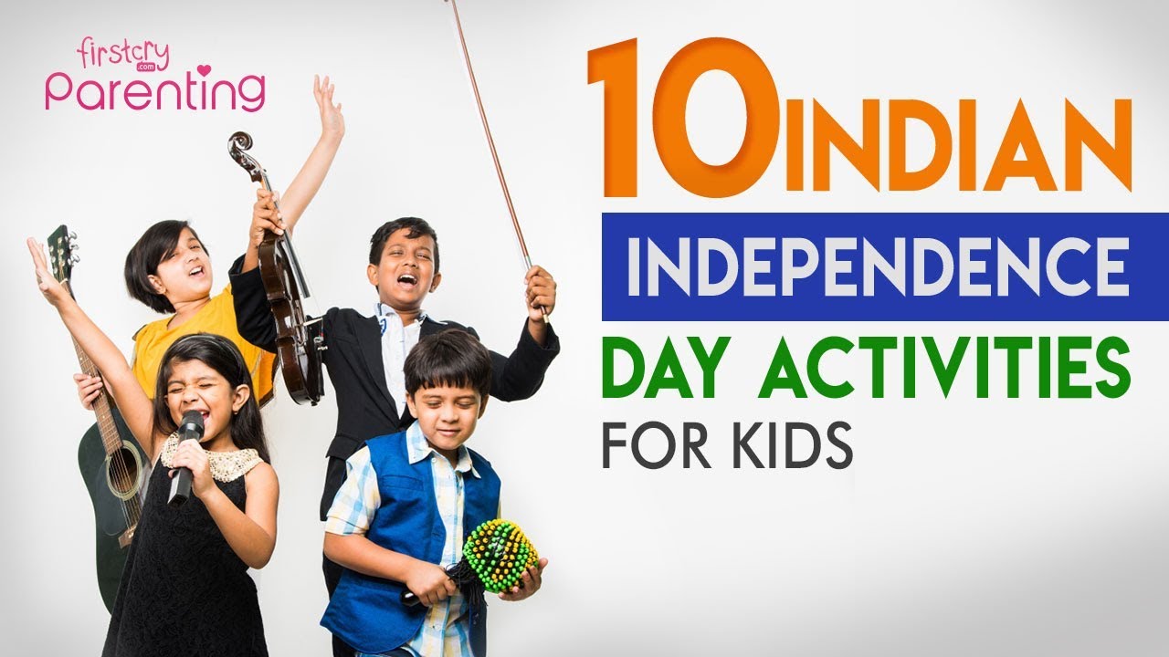 Top 10 Independence Day Activities for Kids