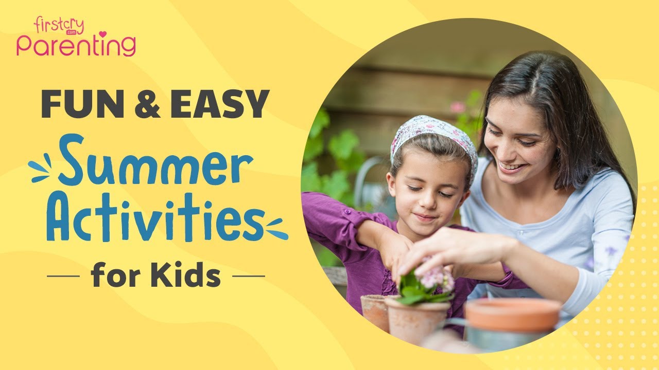 12 Fun Summer Activity Ideas for Kids