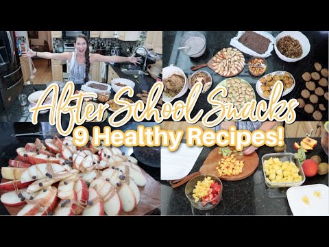 9 Healthy Kid-Approved After School Snack Ideas!  Cook With Me! Back To School Snacks!
