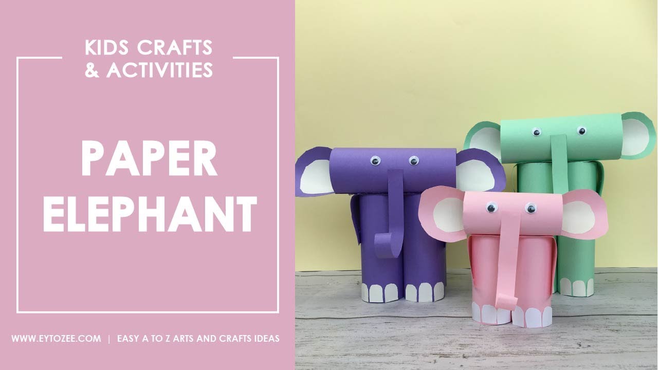 How to Make a Paper Elephant  {Kid's Crafts and Activities}