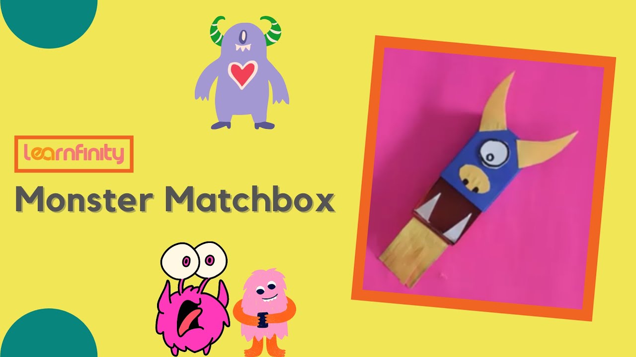 How to make a monster from a Matchbox | Kids craft activities | Learnfinity