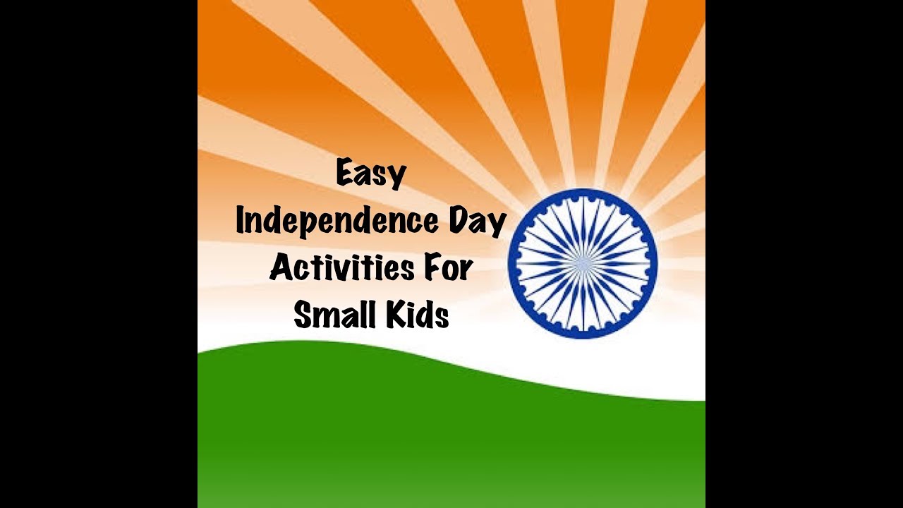 Independence Day activities for small kid / pre-primary Independence Day activity