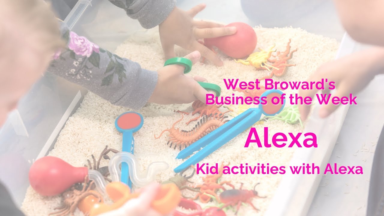 🪁KID ACTIVITIES WITH ALEXA | BROWARD COUNTY🪁