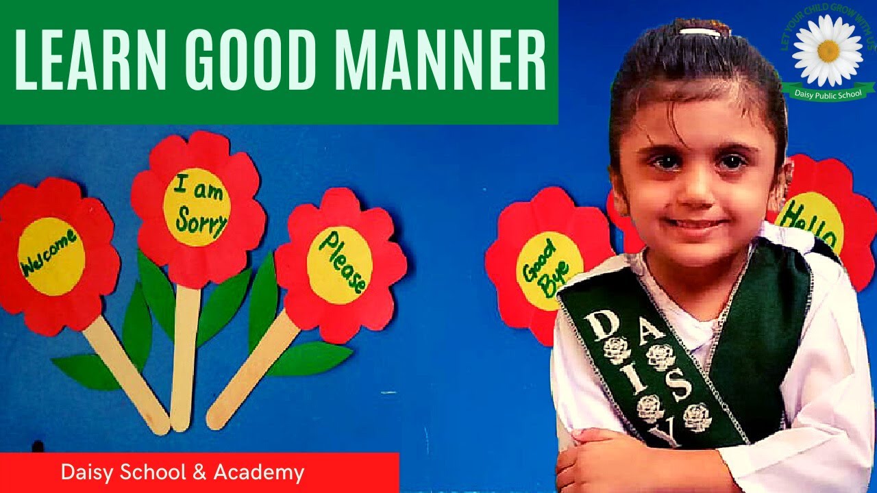 Learn Good Manners for Kids | Daily activities for kids | Daisy School & Academy
