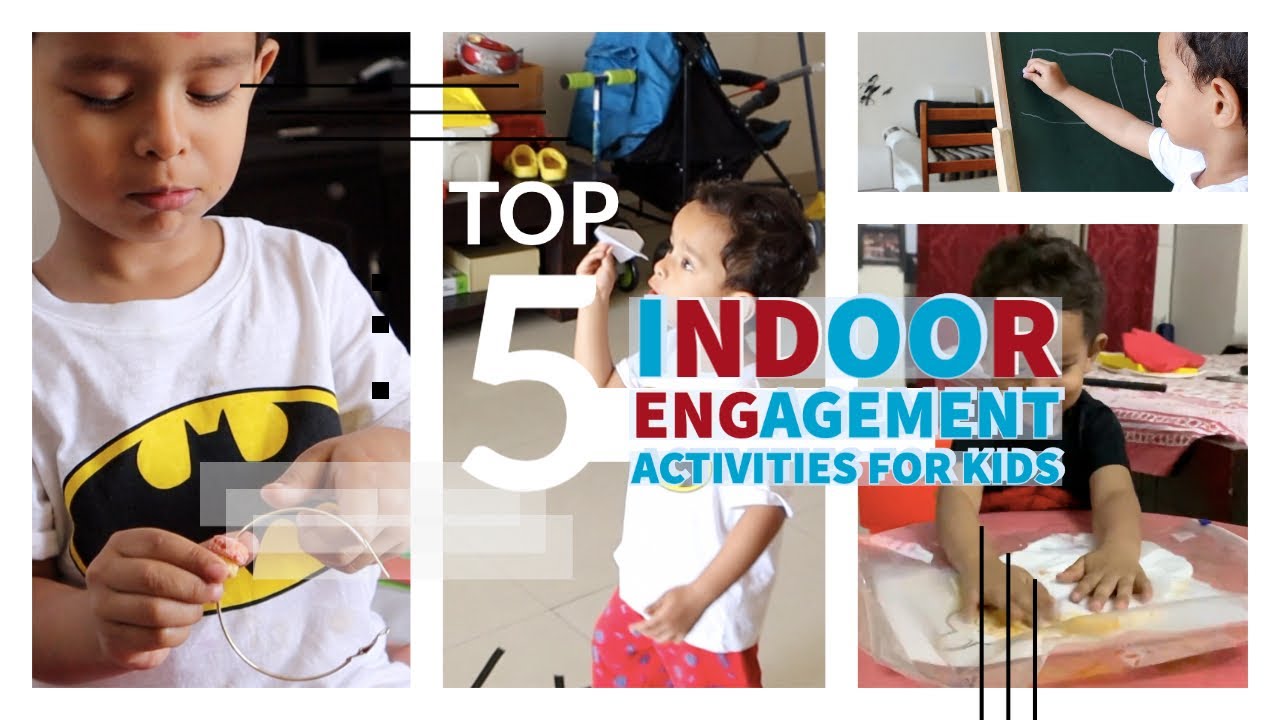 Top-5 Simple Indoor Engagement Activities for Kids (Part2)