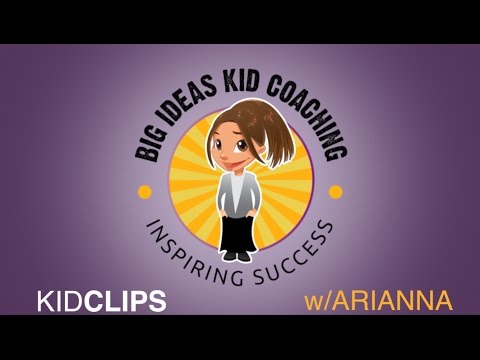 Big Ideas Kid Coaching - KidClip1 A - Arianna Fox - Kidpreneur