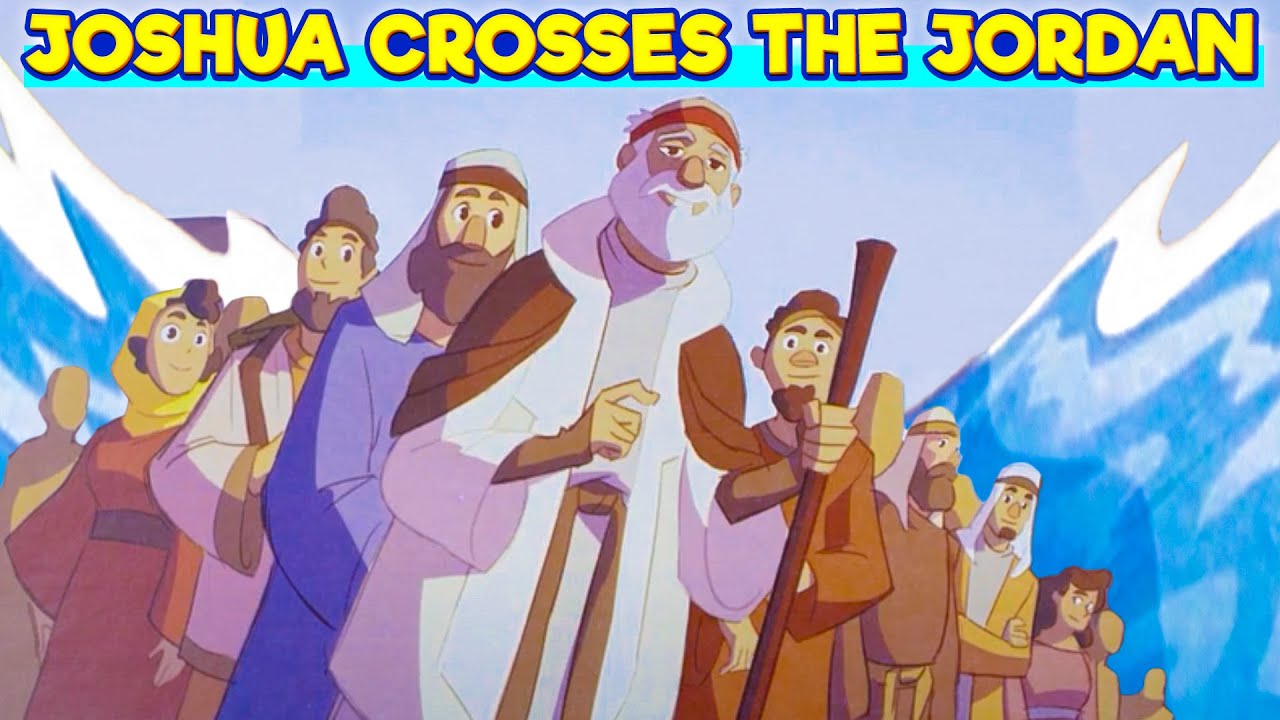 God's Story: Joshua Crosses the Jordan