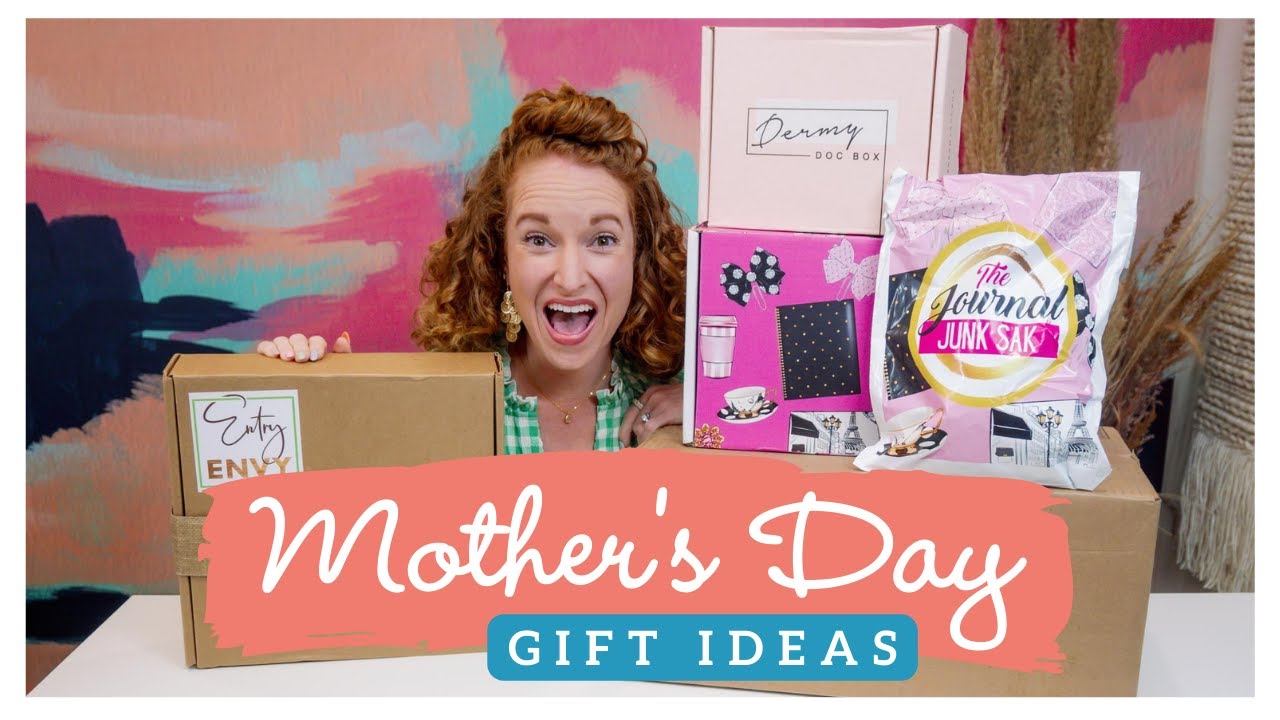 Mother's Day Gift Ideas | Curated with Samantha's Favorite Subscription Boxes