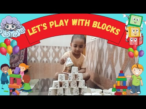 Let's Play With Blocks | Make a Building by cups | My kid's club
