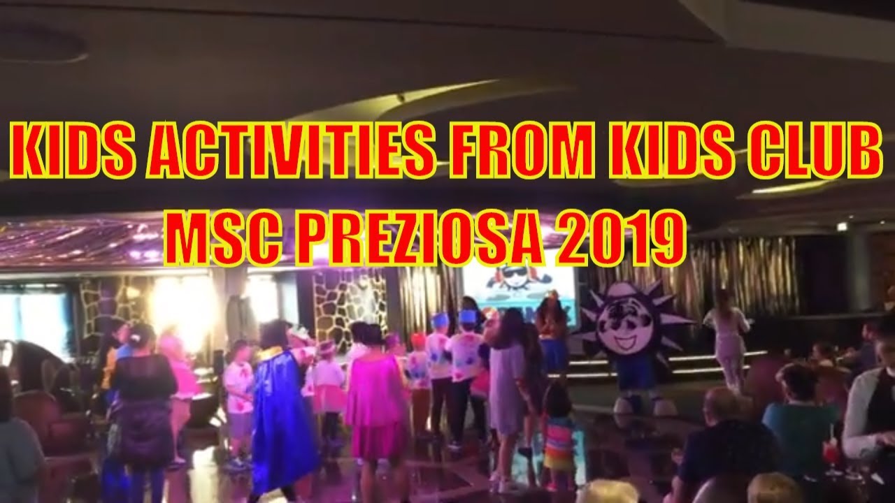 MSC Preziosa 2019- Kids Having Fun, Kids Activities on MSC Preziosa Northern Europe Cruise 2019