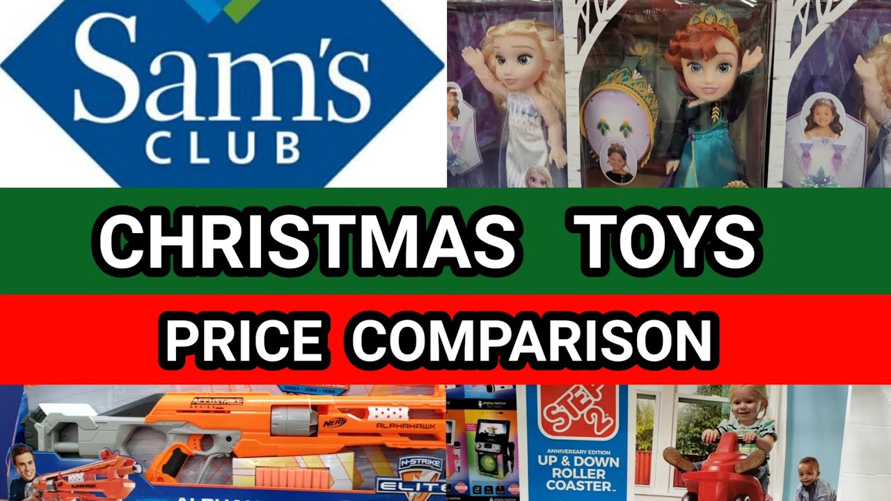 SAM'S CLUB CHRISTMAS TOYS | PRICE COMPARISON | CHRISTMAS GIFT IDEAS FOR KIDS