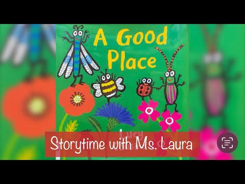 Storytime with Mrs. Laura - A Good Place